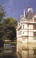 Reisefieber im Tal der Könige an der Loire di Anne Panne edito da Books on Demand