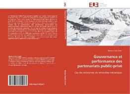 Gouvernance et performance des partenariats public-privé di Besma Smati Cherif edito da Editions universitaires europeennes EUE
