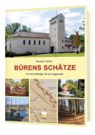 Bürens Schätze di Reinhard Fischer edito da Anno-Verlag