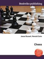 Chess di Jesse Russell, Ronald Cohn edito da Book On Demand Ltd.