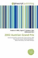 2002 Austrian Grand Prix edito da Vdm Publishing House