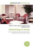 Advertising In Korea edito da Betascript Publishing