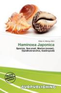Haminoea Japonica edito da Aud Publishing