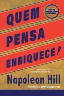 Quem Pensa Enriquece - Edição oficial e original de 1937 di Napoleon Hill edito da Buobooks