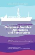 Manganese Nodules: Dimensions and Perspectives edito da Springer Netherlands