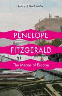 The Means of Escape di Penelope Fitzgerald edito da HarperCollins Publishers