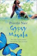 Gypsy Masala di Preethi Nair edito da Harpercollins Publishers