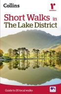 Short walks in the Lake District di Collins Maps edito da HarperCollins Publishers