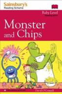Monster And Chips di David O'Connell edito da Harpercollins Publishers