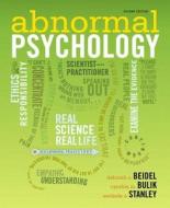 Abnormal Psychology di Deborah C. Beidel, Cynthia M. Bulik, Melinda A. Stanley edito da Pearson Education