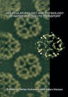 Molecular Biology and Physiology of Water and Solute Transport edito da Springer Science+Business Media