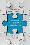 Personal Intelligence di John D. Mayer edito da Farrar, Strauss & Giroux-3PL