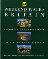 Weekend Walks in Britain di The Automobile Association (Great Britai edito da W W NORTON & CO