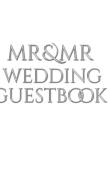 Mr and Mr wedding Guest Book di Mr, Book edito da BLURB INC