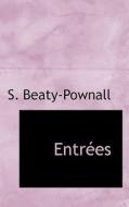 Entraces di S Beaty-Pownall edito da Bibliolife