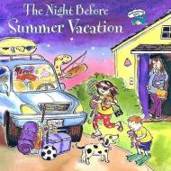 The Night Before Summer Vacation di Natasha Wing edito da TURTLEBACK BOOKS