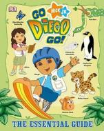Go Diego Go Essential Guide di BROMBERG BRIAN edito da Dorling Kindersley