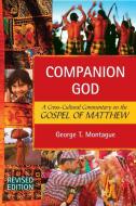 Companion God di George Montague edito da Paulist Press International,U.S.