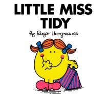 Little Miss Tidy di Roger Hargreaves edito da PRICE STERN SLOAN INC
