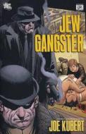 Jew Gangster di Joe Kubert edito da Titan Books Ltd