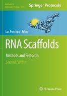 RNA Scaffolds edito da Springer-Verlag New York Inc.