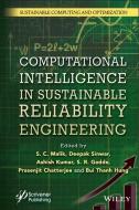 Computational Intelligence In Sustainable Reliabil Ity Engineering di Malik edito da John Wiley & Sons Inc