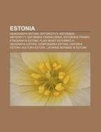 Estonia: Demografia Estonii, Estonczycy, di R. D. O. Wikipedia edito da Books LLC, Wiki Series