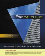 Precalculus, Enhanced Edition (with Mindtap Math, 1 Term (6 Months) Printed Access Card) di David Cohen, Theodore B. Lee, David Sklar edito da BROOKS COLE PUB CO