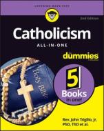 Catholicism All-In-One for Dummies di Annie Sullivan, Kenneth Brighenti, James Cafone edito da FOR DUMMIES