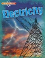 Electricity di Leon Gray edito da Gareth Stevens Publishing
