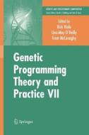 Genetic Programming Theory and Practice VII edito da Springer US