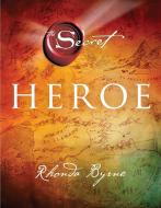 Héroe di Rhonda Byrne edito da ATRIA
