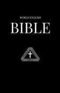 World English Bible di Michael Paul Johnson edito da Createspace