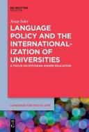 Language Policy and the Internationalization of Universities di Josep Soler edito da de Gruyter Mouton