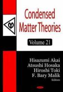 Condensed Matter Theories edito da Nova Science Publishers Inc