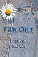 Far Out di Wendy Barker edito da Wings Press