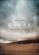 Eadar: Uncommon Land, Uncommon Lives di Charles Yerkes edito da Tate Publishing & Enterprises