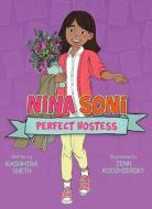 Nina Soni, Perfect Hostess di Kashmira Sheth edito da PEACHTREE PUBL LTD