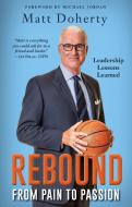 Rebound di Matt Doherty edito da Sports Publishing Group