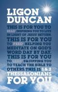 1 & 2 Thessalonians for You: For Reading, for Feeding, for Leading di Ligon Duncan edito da GOOD BOOK CO