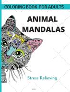 ANIMAL MANDALAS di Laritzu edito da WorldWide Spark Publish