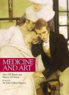 Medicine And Art di Alan E. H. Emery, Marcia L. H. Emery edito da Royal Society Of Medicine Press Ltd