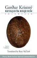 Reykjavik Requiem (working Title) di Gerdur Kristny edito da Arc Publications