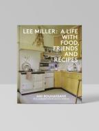 Lee Miller Surrealist Cookbook di Lee Miller edito da HAT & BEARD PR