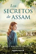 Los Secretos de Assam di Janet Macleod Trotter edito da AMAZON PUB