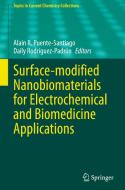 Surface-modified Nanobiomaterials for Electrochemical and Biomedicine Applications edito da Springer International Publishing