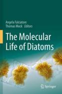 The Molecular Life of Diatoms edito da Springer International Publishing