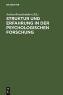 Struktur und Erfahrung in der psychologischen Forschung edito da De Gruyter