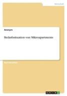 Bedarfssituation von Mikroapartments di Anonymous edito da GRIN Verlag