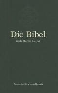 Die Bibel di Martin Luther edito da Deutsche Bibelgesellschaft